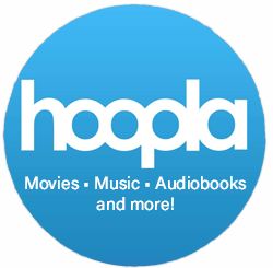 Hoopla movies, music, audiobooks and more!